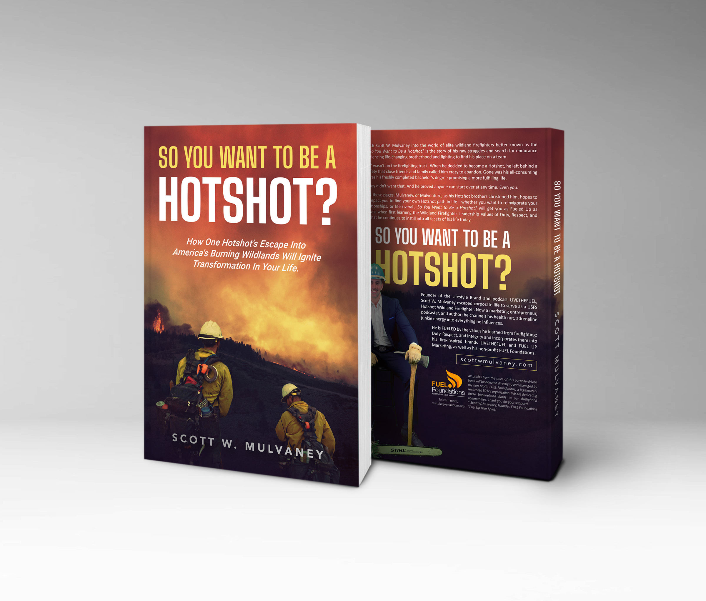 So You Want To Be A Hotshot the book